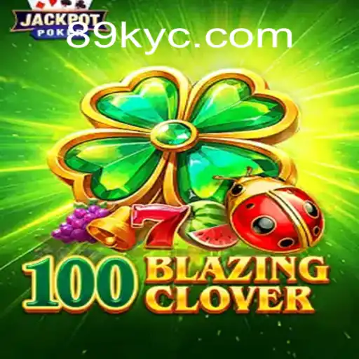 Descubra 100BlazingClover: O Jogo que Conquista a Web