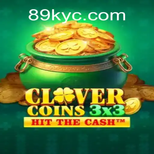 Descubra o Mundo de Clovercoin3x3: O Jogo Inovador da 89K.COM